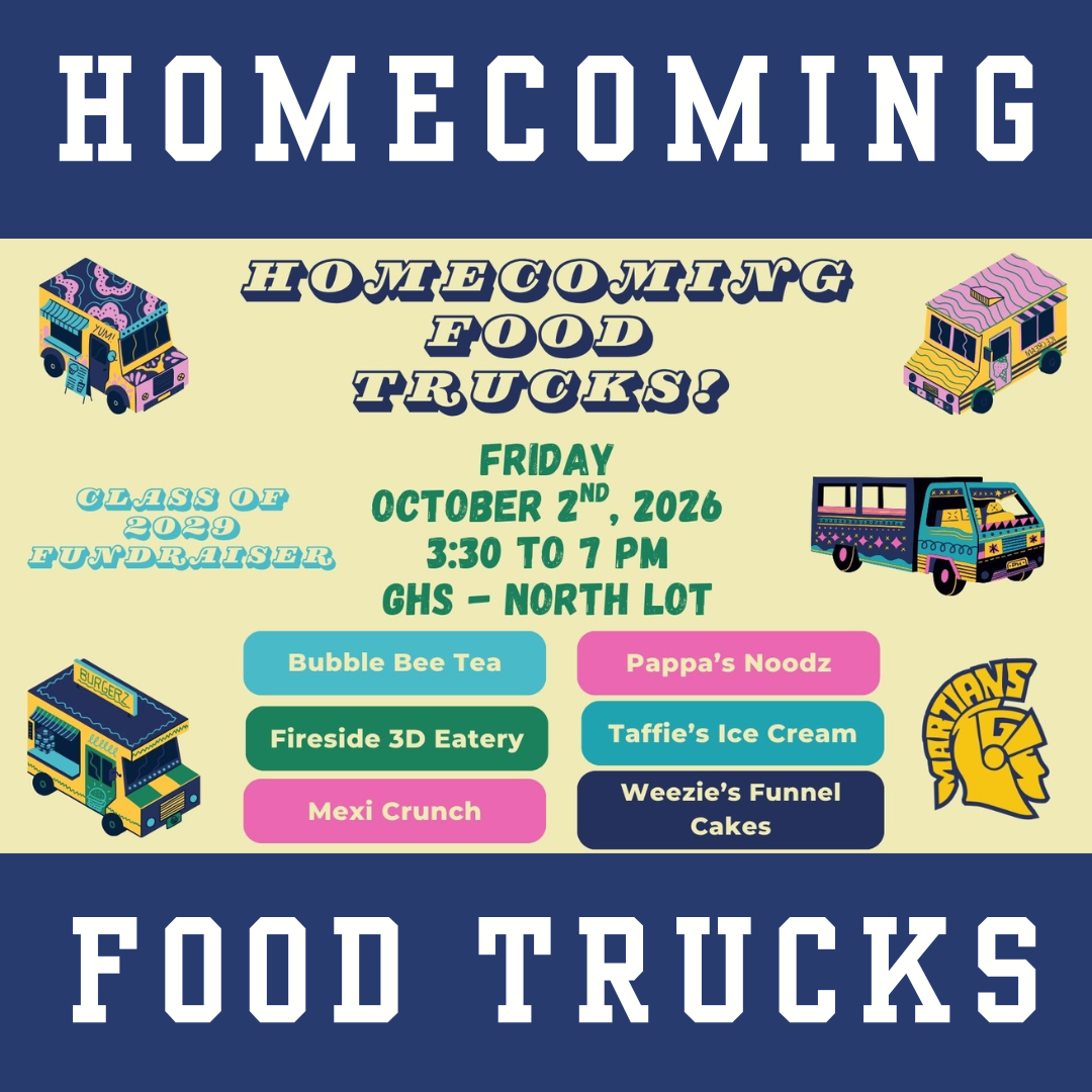  Homecoming Food Trucks on Friday, October 2nd, 2026, from 3:30 to 7 PM at GHS - North Lot.